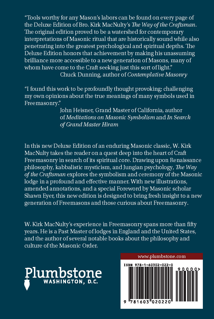 The Way of the Craftsman: Deluxe Edition: A Search for the Spiritual Essence of Craft Freemasonry
